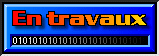 Travaux